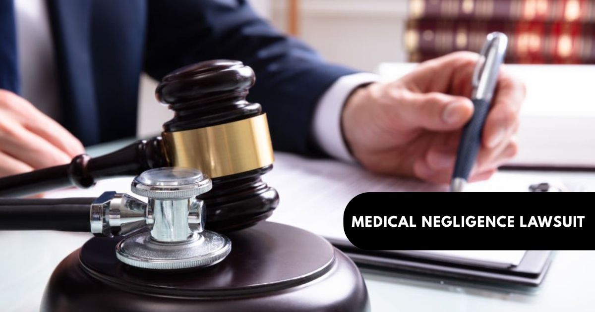 Medical Negligence Lawsuit
