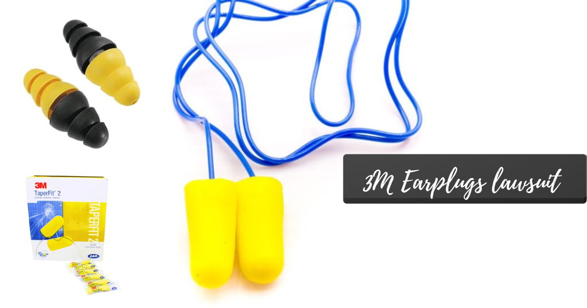 3M Earplugs Lawsuit